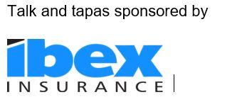 Talk & tapas are sponsored by Ibex Insurance